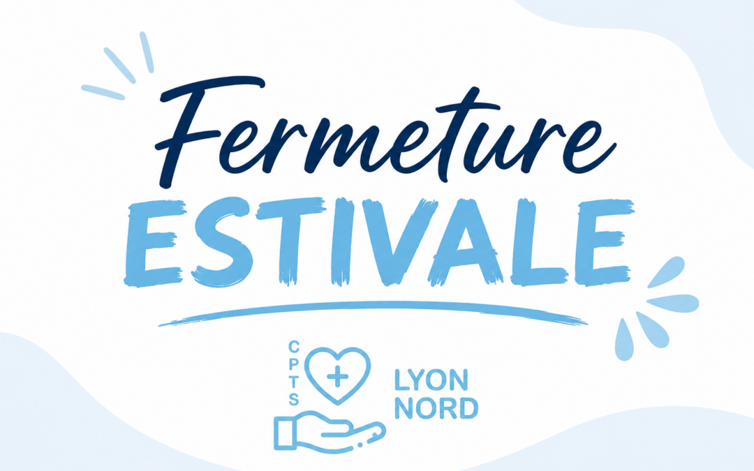 Fermeture Estivale